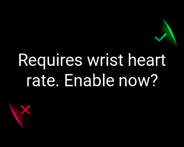 Enable heart rate sensor request with red X in the bottom left and green check in the top right