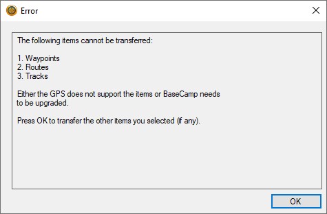 Either the GPS does not support the items or BaseCamp needs to be upgraded
