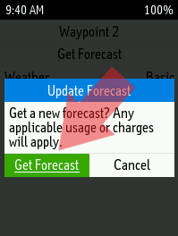 Selecting Get Forecast in the Confirmation Prompt
